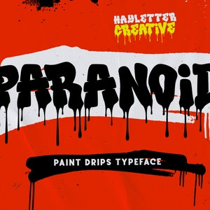 Graffiti Font Paranoid Graffiti Alphabet Dripping Font Graffiti Letter Graffiti Number Bold Font Cricut Files Silhouette Fonts For Procreate