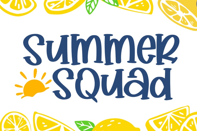 May include: A blue and yellow graphic with the text "Summer Squad" and a yellow sun with rays. The graphic is surrounded by yellow lemon slices and green leaves.