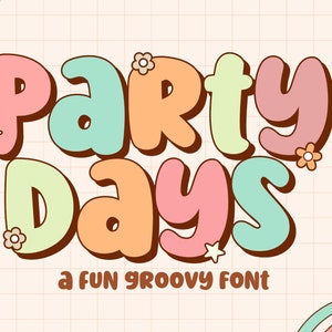 Party Days Font Cute Crafty Font, Display Font, Bold Font, Retro Font, Groovy font, Procreate Font, Cricut Fonts, Fonts for Crafters,