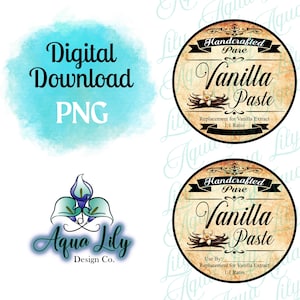 May include: Two round, vintage-style labels with a brown background and black text. The labels read "Handcrafted Pure Vanilla Paste" and include instructions for using the paste as a replacement for vanilla extract. The labels are surrounded by a white background with the text "Aqua Lily Design Co." in blue and green.