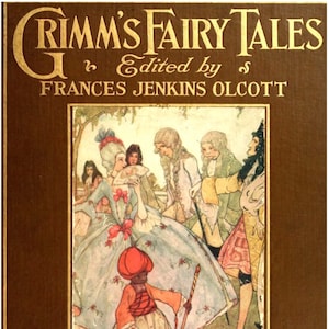 Grimm&#39;s Fairy Tales - Volume I from 1927 with Color Plates and Illustrations, 326-page Digital Download in PDF Format