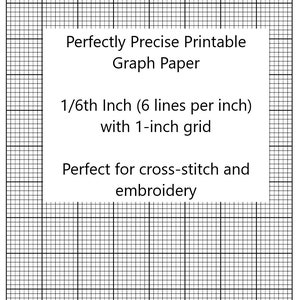 Perfectly Scaled and Precise Printable Graph Paper - 1/6 Inch (6 Lines Per Inch) with 1 Inch Grid