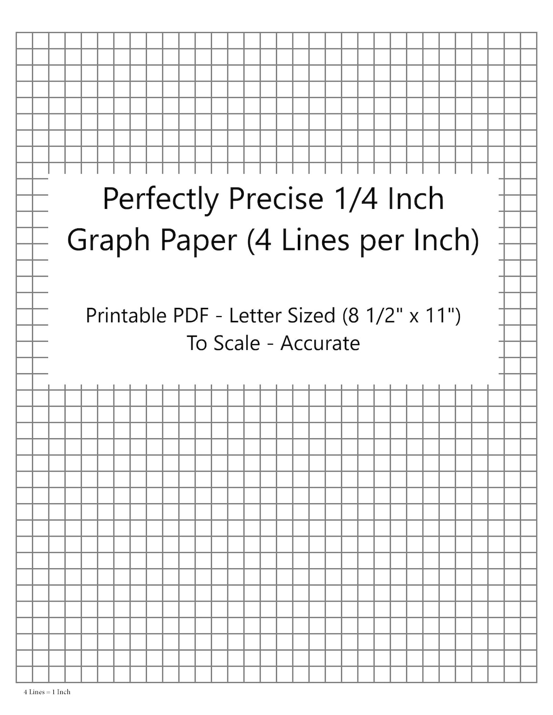 Perfectly Scaled and Precise Printable Graph Paper 4/4 1/4 Inch 4 Lines