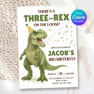 Op de afbeelding: Een witte uitnodiging voor een verjaardag met een groene dinosaurus met een feesthoedje. De tekst luidt "THERE'S A THREE-REX ON THE LOOSE!" en "JACOB'S 3RD BIRTHDAY." Bevat datum, tijd en RSVP-informatie. Een Canva downloadknop is zichtbaar.