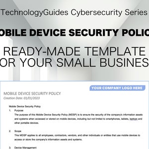 Può includere: Un documento bianco e blu con il titolo "Politica di sicurezza dei dispositivi mobili" e il testo "Modello pronto all'uso per la tua piccola impresa". Il documento include una sezione per "Scopo", "Ambito" e "Gestione dei dispositivi".
