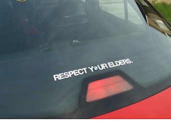 Respect Your Elders  BMW Side Screen decals Sticker for BWM M3 M4 M5 M6