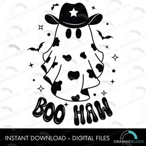 Boo Haw Halloween Ghost SVG, Cowboy Ghost PNG, Western Halloween Vector, Cricut Cut File Silhouette Dxf Eps ClipArt Outline Digital Download