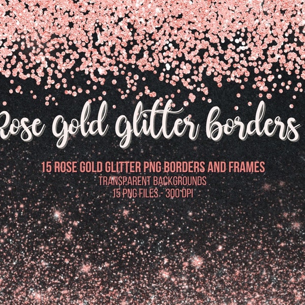 Rose Gold Glitter Borders Clipart and Frames, Instant Download, Sparkling glitter PNG overlays, 15 png, Clip art Silver Glitter Confetti