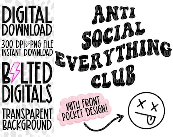 Anti-Social Everything Club | Anti-Social Club | Pocket Design |  Wavy PNG File | Trending PNG File