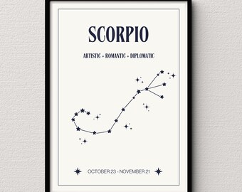 Puede incluir: Un póster blanco imprimible con marco negro que presenta el signo del zodíaco Escorpio. El póster tiene el texto "Scorpio" en letras negras en negrita, "Artistic + Romantic + Diplomatic" en letras negras más pequeñas y "OCTOBER 23 - NOVEMBER 21" en letras negras con una estrella a cada lado.