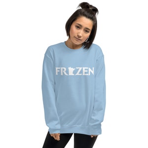 Frozen Minnesota Sweatshirt for Her, Minnesota Women's Sweatshirt,