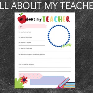 All About My Teacher Questionnaire, Teacher Appreciation Week, Coloring Page, Teacher Thank You, Teacher Printable, Best Teacher Ever
