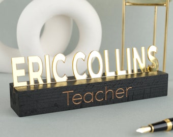 Teacher Desk Name Plate, Personalized Teacher Sign, Teacher Appreciation Gift, Custom Teacher Gifts,Desk Nameplate