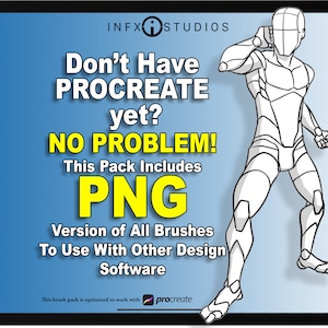 May include: A blue and white digital illustration of a person in a fighting pose. The text on the image reads "Don't Have PROCREATE yet? NO PROBLEM! This Pack Includes PNG Version of All Brushes To Use With Other Design Software This brush pack is optimized to work with procreate"