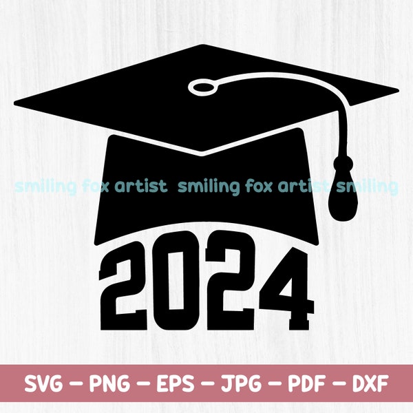 2024 Graduation SVG for Cricut, High School Graduation Cap, Graduation Sublimation PNG, Senior 2024 SVG, Clipart, Vector, Transfer, Cut File