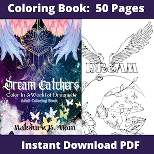 Dream Catchers: Adult Coloring Book (PDF download); First Edition; 50 Printable Pages; Mix of Black and White Backdrop; High Quality PDF