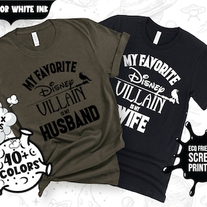 My Favorite Disney Husband or Wife Villain Matching Shirt, Disneyland Shirt, Disney Couple Shirt, Disney Vacation Shirt, Villain Shirt