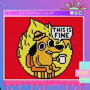 This is Fine Dog Cross Stitch Pattern \| Don't care Xstitch Pattern Kit, Meme, Anxiety, Funny, Sarcastic, Humour, Weed, Firefighter, Dog Meme
