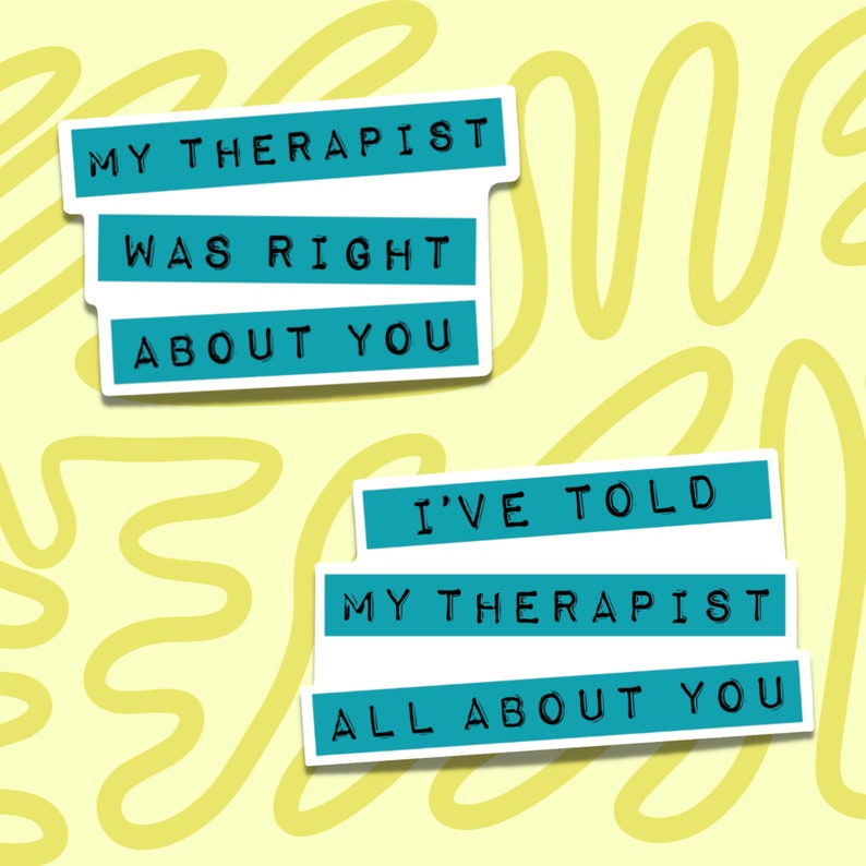 Funny Therapy Sticker • Mental Health Humor Decal • Anxiety Panic Attack Sticker • Waterproof Vinyl Therapist Gift • Wellness Sticker image 3