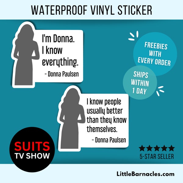 Donna Sticker Suits TV Show Donna Paulsen Quote Waterproof Vinyl  Suits Fan Gift Attorney Gift Lawyer Harvey Specter