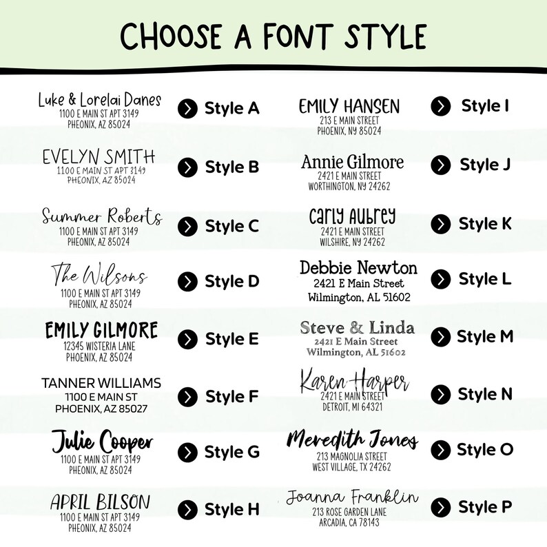 Peut inclure: Image pr&eacute;sentant des options de styles de police. Le texte "CHOOSE A FONT STYLE" est en haut. Des exemples de noms et d'adresses sont affich&eacute;s, chacun associ&eacute; &agrave; une option de style de police, &eacute;tiquet&eacute;e de A &agrave; P.