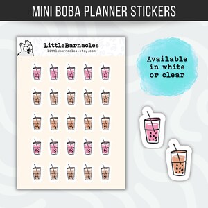 May include: A sheet of mini boba planner stickers featuring rows of small illustrated bubble tea cups in pink and brown colors. The sheet includes the text LittleBarnacles and littlebarnacles.etsy.com. A blue circle contains the text Available in white or clear. Two individual boba stickers are shown separately.