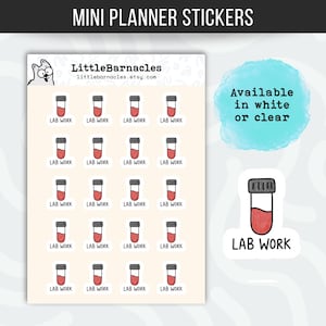 May include: Sheet of mini planner stickers featuring a lab vial design with the text "LAB WORK". The stickers are available in white or clear. The LittleBarnacles Etsy shop logo is in the upper left corner.