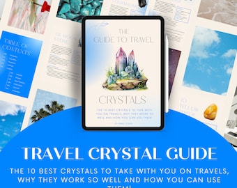 Kristall-E-Book zum Reisen mit Kristallen, die besten Kristalle, die Sie auf Reisen mitnehmen können!