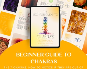Einsteiger-E-Book zu den 7 Chakren! Erfahren Sie, wie Sie sie wieder ins Gleichgewicht bringen und vieles mehr!