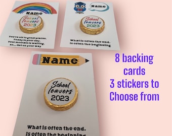 May include: Eight white cards with the text "Name" and a pencil design. Each card has a chocolate coin with a gold wrapper and a colorful sticker that says "School Leavers 2023". The text "What is often the end. Is often the beginning" is printed on the cards. There are three different sticker designs to choose from.