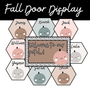 May include: Fall door display with a welcome sign that says "Welcome to our patch!" and nine hexagon-shaped name tags with pumpkins and names, including James, Niamh, Jack, William, Leila, Yasmin, Sarah, and Ollie.