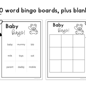 May include: Black and white printable baby bingo cards with the words "baby", "mummy", "bib", "milk", "toys", "cot", "parent", "daddy", and "mobile".