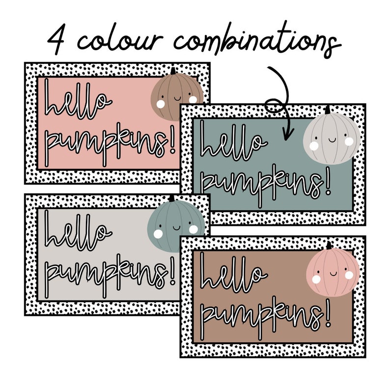 May include: Four printable cards with different color backgrounds and a pumpkin illustration. Each card says "hello pumpkins!" in black text.