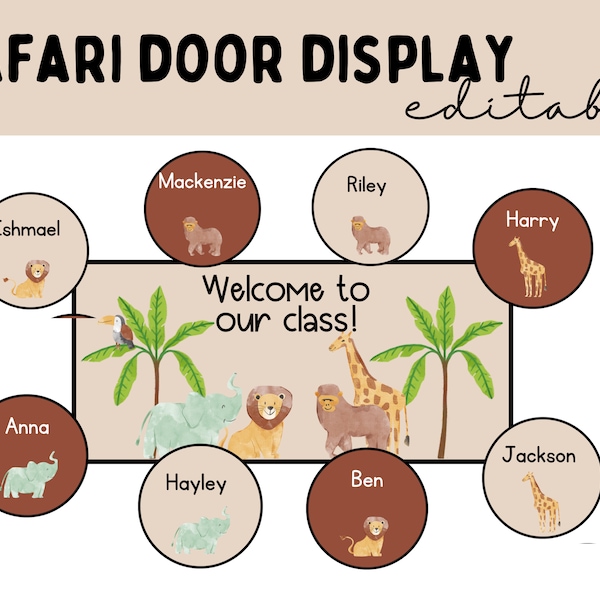 Classroom Door Display EDITABLE | Classroom Welcome Sign | Elementary Classroom Decor | Neutral Classroom | Animal Classroom