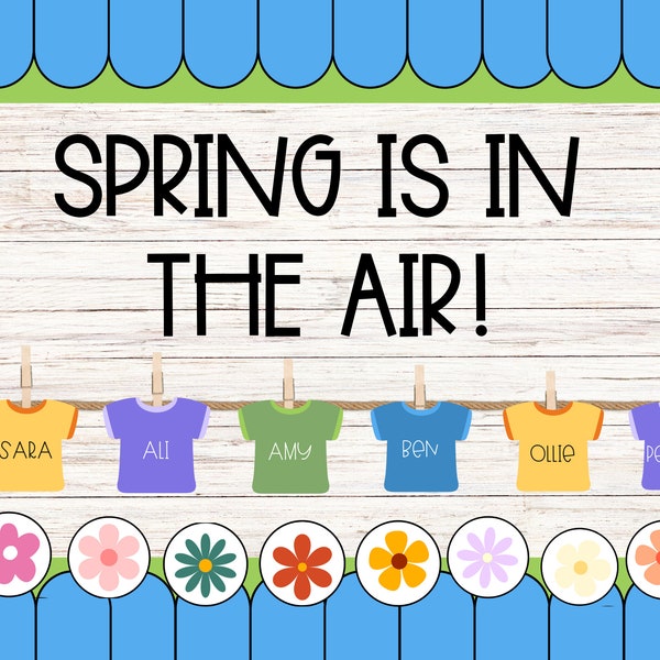 Spring Classroom Bulletin Board Kit EDITABLE | Elementary Classroom Decor | April Classroom Display | Spring Door Display | March Classroom