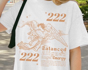 222 Angel Number Shirt Angel Numbers Shirt 222 Angel Number Angel Numbers Angel Aesthetic Spirituality Shirt Manifest Shirt Good Energy