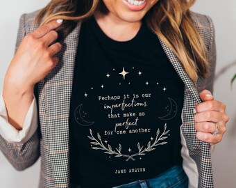 Jane Austen Bookish Shirt Jane Austen Shirt Literary Shirt Book Shirt Jane Austen Gifts Librarian Shirt Academia Clothing Light Academia
