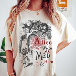 Alice in Wonderland Shirt Vintage Alice Book Shirt Bookish Things Alice in Wonderland Literary Shirt Reading Shirt Light Academia