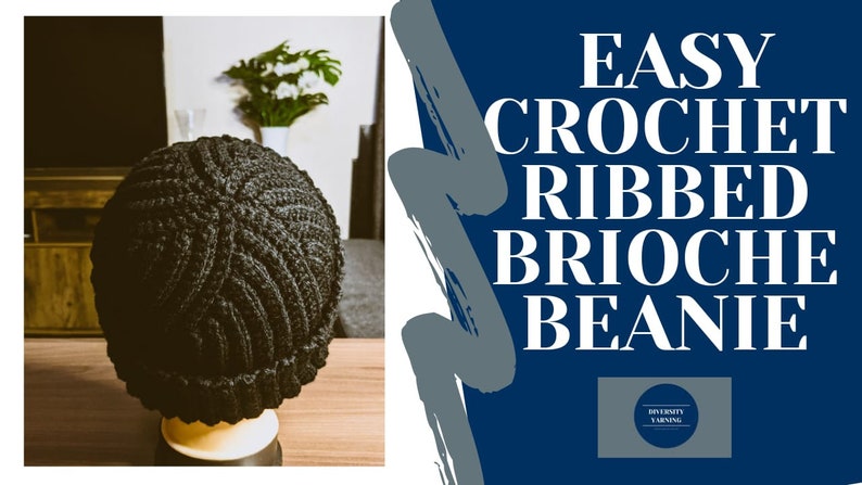 Easy Crochet Ribbed Brioche Beanie Beanie PDF Pattern Crochet Hat Pattern Different Sizes Brioche Beanie Pattern Crochet Rib Hat image 5