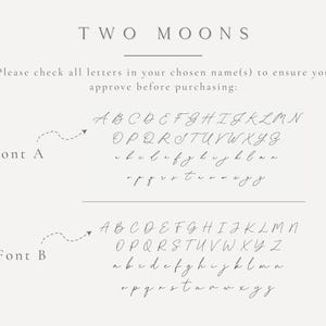 May include: A light beige graphic with the text "TWO MOONS" at the top. Below, it displays two cursive font options, labeled Font A and Font B, each showcasing the alphabet. The text advises checking letters before purchase.