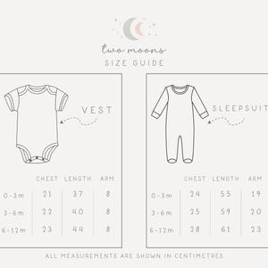 May include: A size guide for baby clothing, featuring illustrations of a vest and a sleepsuit. The guide includes chest, length, and arm measurements in centimeters for sizes 0-3 months, 3-6 months, and 6-12 months. The text "two moons" and "SIZE GUIDE" are at the top.