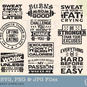 May include: A set of 10 motivational fitness quotes in black text on a white background. The quotes include "Sweat now, shine later", "Burns so good", "Sweat is your fat crying", "My two favorite things in life: lifting and eating", "Nothing will work unless you do", "Excuses don't burn calories", "No alarm clock needed, my passion wakes me", "Be stronger than your excuses", "Everything is hard before it is easy".