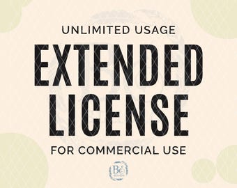 Extended License For Commercial and Personal Use, Unlimited usage
