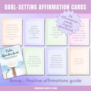 May include: A set of 36 digital affirmation cards with a pastel color scheme. The cards feature positive affirmations for goal setting. The text on the cards is in black. The cards are arranged in a grid of six cards. The text on the cards includes phrases like "I release negativity" and "I live in the present". There is a bonus guide included with the cards.