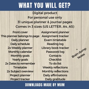 Pode incluir: Um planejador digital com fundo de madeira. O texto "WHAT YOU WILL GET?" est&aacute; no topo da imagem. O texto lista as diferentes se&ccedil;&otilde;es do planejador, incluindo uma capa, um planejador di&aacute;rio, um planejador semanal, um calend&aacute;rio mensal, objetivos mensais, objetivos anuais, um hor&aacute;rio, uma vis&atilde;o geral dos t&oacute;picos, um planejador de projetos e um rastreador de projetos. O texto tamb&eacute;m lista as diferentes se&ccedil;&otilde;es do planejador, incluindo um planejador de tarefas, um rastreador de tarefas, um hor&aacute;rio de exames, um registro de leitura, um rastreador de livros da biblioteca, um registro de senhas, contatos, uma lista de verifica&ccedil;&atilde;o, uma lista de tarefas pendentes, reflex&otilde;es semanais, reflex&otilde;es mensais, afirma&ccedil;&otilde;es di&aacute;rias e gratid&atilde;o di&aacute;ria. O texto "DOWNLOADS MADE BY MUM" est&aacute; na parte inferior da imagem.