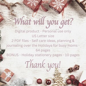 May include: A digital printable product for busy moms with a festive holiday theme. The product includes 64 pages of self-care ideas, planning, and journaling prompts, plus 10 pages of holiday stationery. The image features red and gold ornaments, a small Christmas tree, and gift boxes on a white wooden background.