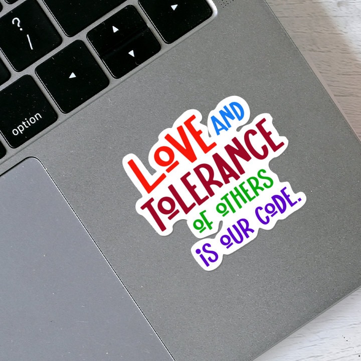 Recovery Slogan Sticker - Love and Tolerance - Free Shipping!
