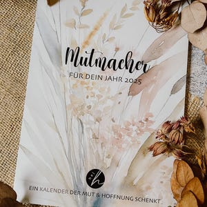 Kalender 2025 mit Jahreslosung und mutmachenden Bibelversen, Weiterverwendbar als Postkarte