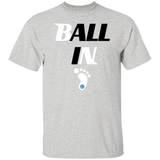 Disover Ball In NCAA Shirts, Ball In Tarheels Shirt , Ball In Tshirt
