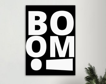 BOOM! | Wall art | funny wall | art prints | poster | wall candyVarious Sizes A4 A3 A2 A1